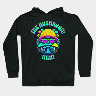 The Mushroom Man - Mushroom People Hoodie